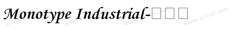 Monotype Industrial字体转换 Monotype Industrial字体转换